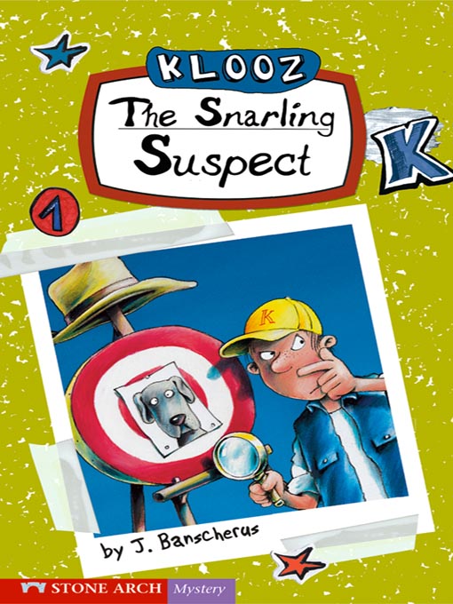 Title details for The Snarling Suspect by J. Banscherus - Available